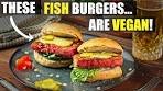 You Won't Believe It Until You Try! - Vegan "Fish" Burgers