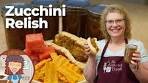 Zucchini Relish | Sweet Zucchini Relish Recipe