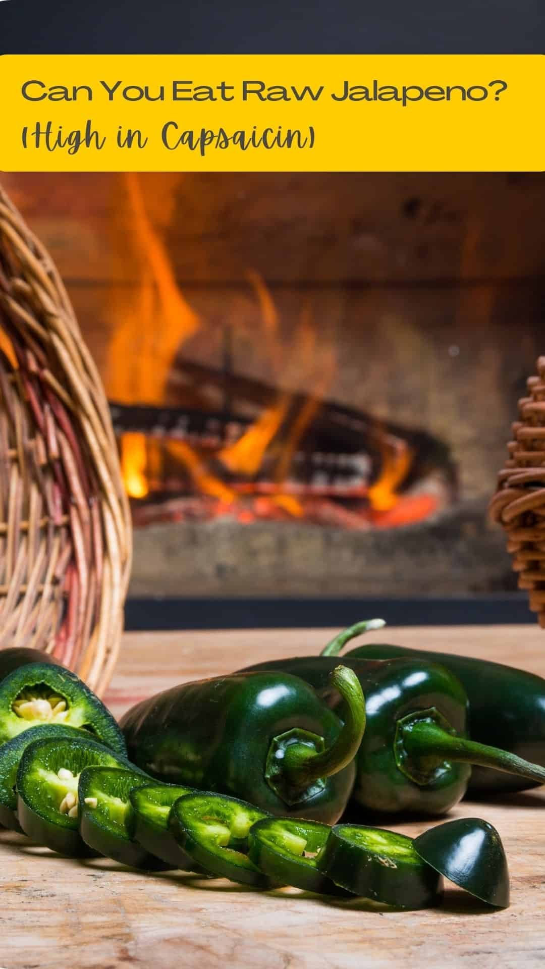 Can You Eat Raw Jalapeno? (High in Capsaicin)