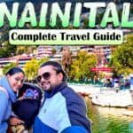 Selfie of travelers enjoying a scenic view in Nainital, India, with a vibrant lake and greenery in the background, promoting a complete travel guide.