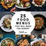 Collage of various appetizing dishes showcasing 25 food menus designed to inspire hunger and culinary creativity, featuring vibrant ingredients and diverse cuisines. Ideal for meal planning and food enthusiasts.