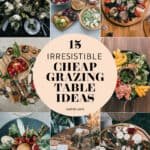 Collage of various grazing tables featuring colorful and diverse food arrangements, showcasing 15 affordable grazing table ideas for entertaining.