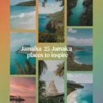 25 Breathtaking Jamaica Places to Inspire Your Wanderlust jamaica-ccccc-53869
