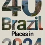 40 Enchanting Brazil Places in 2024: Wanderlust-Inspiring Destinations brazil-places-ccccc-55551