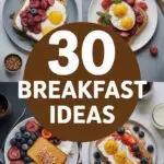 30 Energizing Breakfast Ideas to Kickstart Your Morning breakfast-ccccc-12446