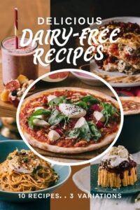 30 Delicious Dairy Free Recipes To Make You Feel Amazing Dairyfree Recipes 4 200x300