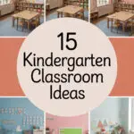 15 Adorable Kindergarten Classroom Ideas to Spark Joy kindergarten-classroom-ccccc-26249