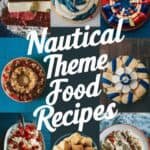 A collage of nautical-themed food recipes featuring colorful desserts and dishes, including a red, white, and blue cake, starfish-shaped cookies, and fruit parfaits, set against a blue background.