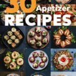 A collage of 30 delicious appetizer recipes featuring a variety of dishes including baked items, dips, and garnished plates, perfect for gatherings and parties.