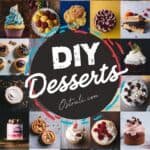 Collage of various DIY dessert recipes featuring cupcakes, cakes, and ice cream, with the text "DIY Desserts" prominently displayed in the center. Ideal for dessert enthusiasts looking for creative baking ideas.