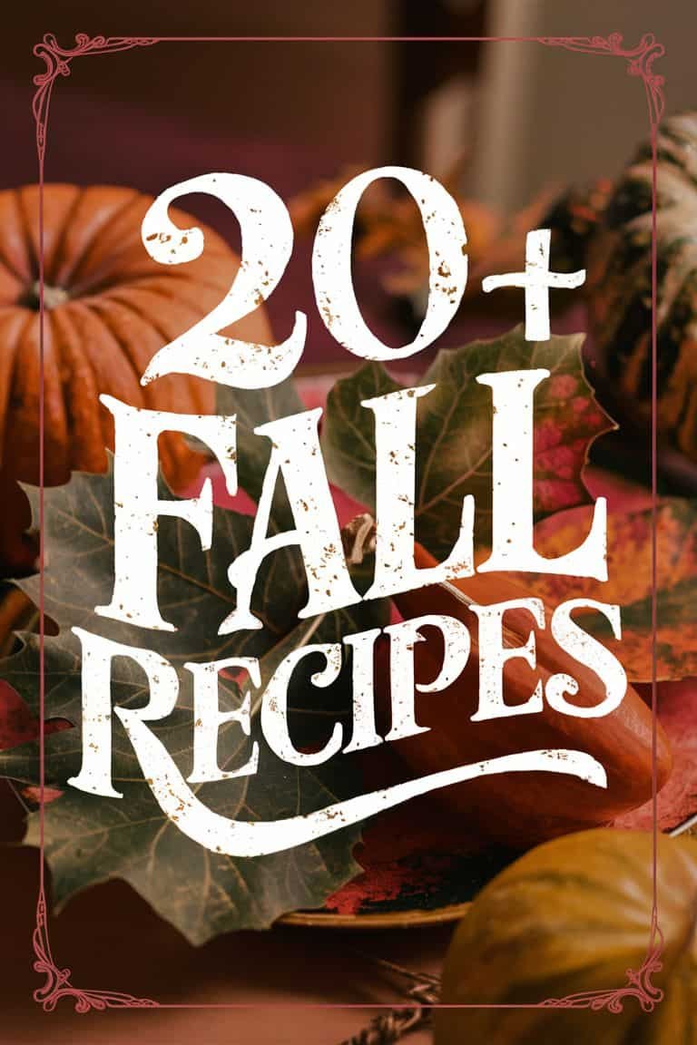 Image featuring the text "20+ Fall Recipes" surrounded by autumn-themed decorations, including pumpkins and leaves, highlighting seasonal cooking ideas.