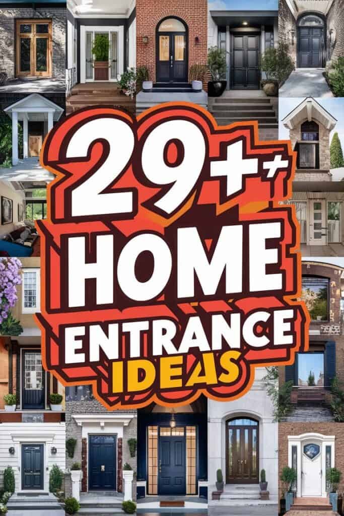 Collage of diverse home entrance designs featuring various architectural styles, doors, and landscaping ideas, showcasing over 29 creative home entrance concepts for inspiration.