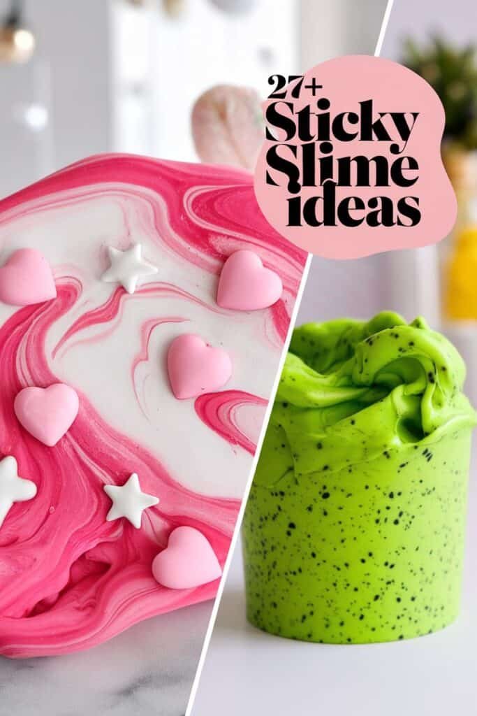 Colorful slime creations featuring pink and white swirled slime with heart and star decorations on one side, and a vibrant green slime with black speckles in a cup on the other side, promoting 27+ sticky slime ideas.