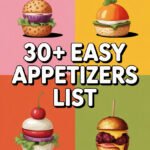 30+ Delicious Easy Appetizers You Can Make Today (List) appetizers-ccccc-20625