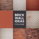 Beautiful Brick Wall Ideas to Transform Your Home brick-wall-ccccc-83876